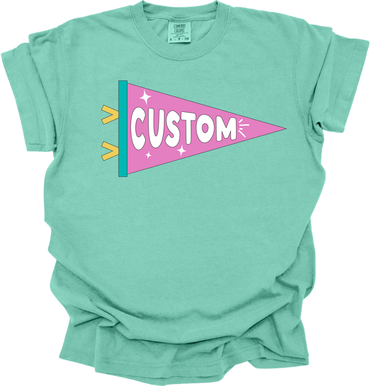 Custom Pennant // Collection