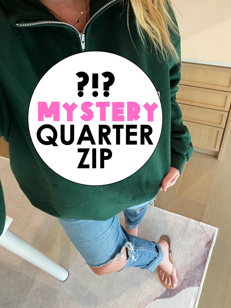 MYSTERY Quarter Zip - MAMA