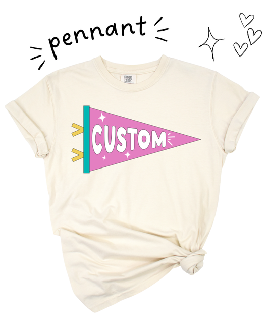 Custom Pennant