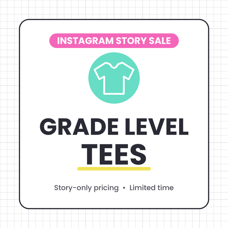 Insta Story Grade Level Tee