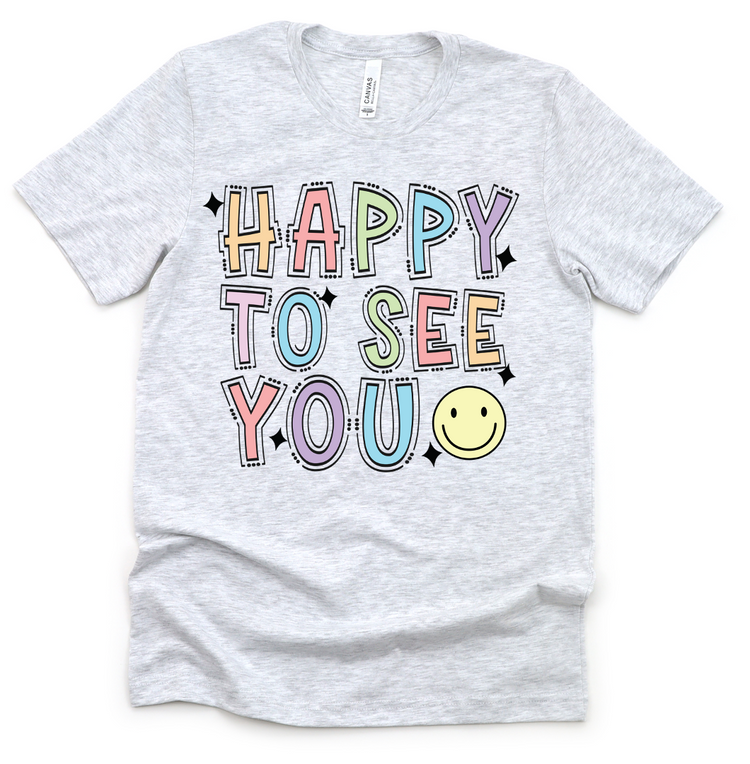 Happy To See You  // Collection