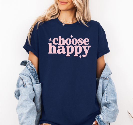 Choose Happy Tee