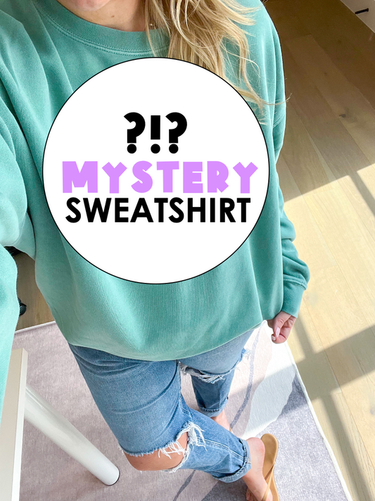 MYSTERY Sweatshirt