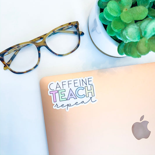 Caffeine Teach Repeat Sticker